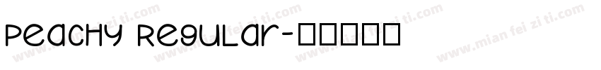 Peachy Regular字体转换